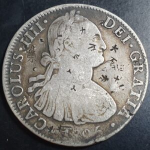 Mexico Spanish Colonial 8 Reales Carol Carolus IIII 1805 Mo TH Chinese Chopmark