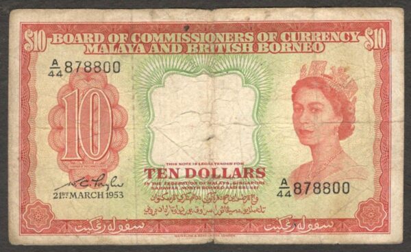 BOCOC Malaya & British Borneo Malaysia 10 Dollars Queen Elizabeth II 1953 Fine