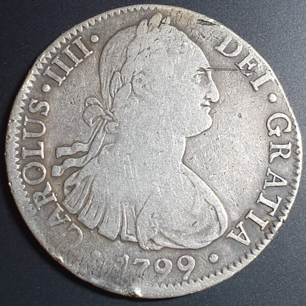 Mexico Spanish Colonial 8 Reales Carol Carolus IIII 1799 Mo FM Mexico City Mint